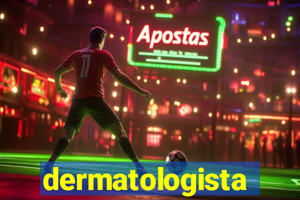 dermatologista quanto ganha